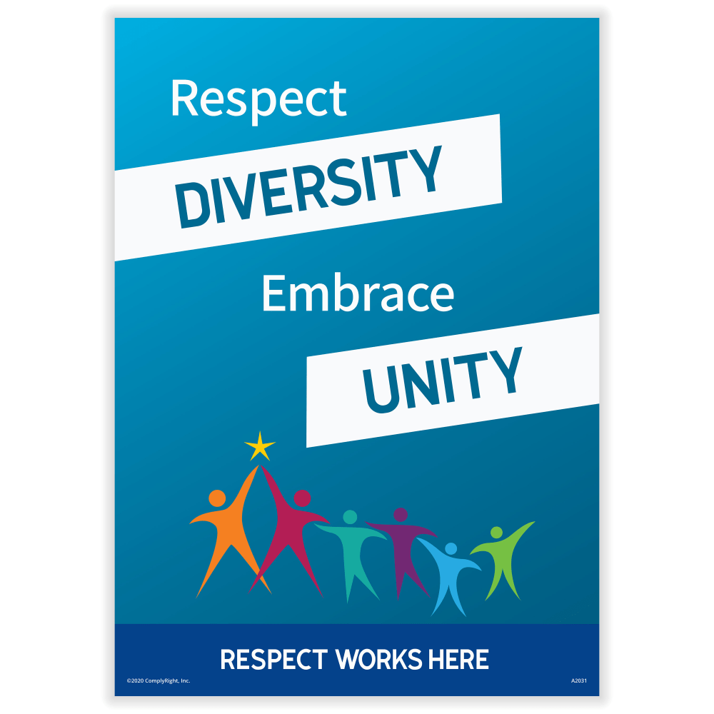 TAX FORMS PRINTING, INC. A2031PK1 ComplyRight Respect Works Here Diversity Poster, Respect Diversity Embrace Unity, English, 10in x 14in