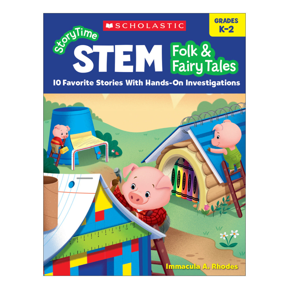 SCHOLASTIC INC 9781338316971 Scholastic StoryTime STEM: Folk & Fairy Tales, Kindergarten To 2nd Grade