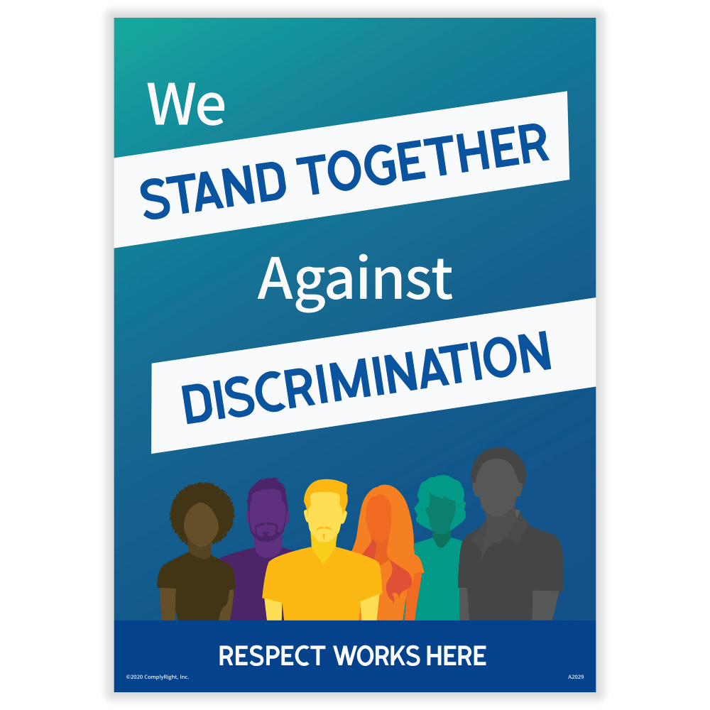 TAX FORMS PRINTING, INC. A2029PK3 ComplyRight Respect Works Here Diversity Posters, We Stand Together Against Discrimination, English, 10in x 14in, Pack Of 3 Posters