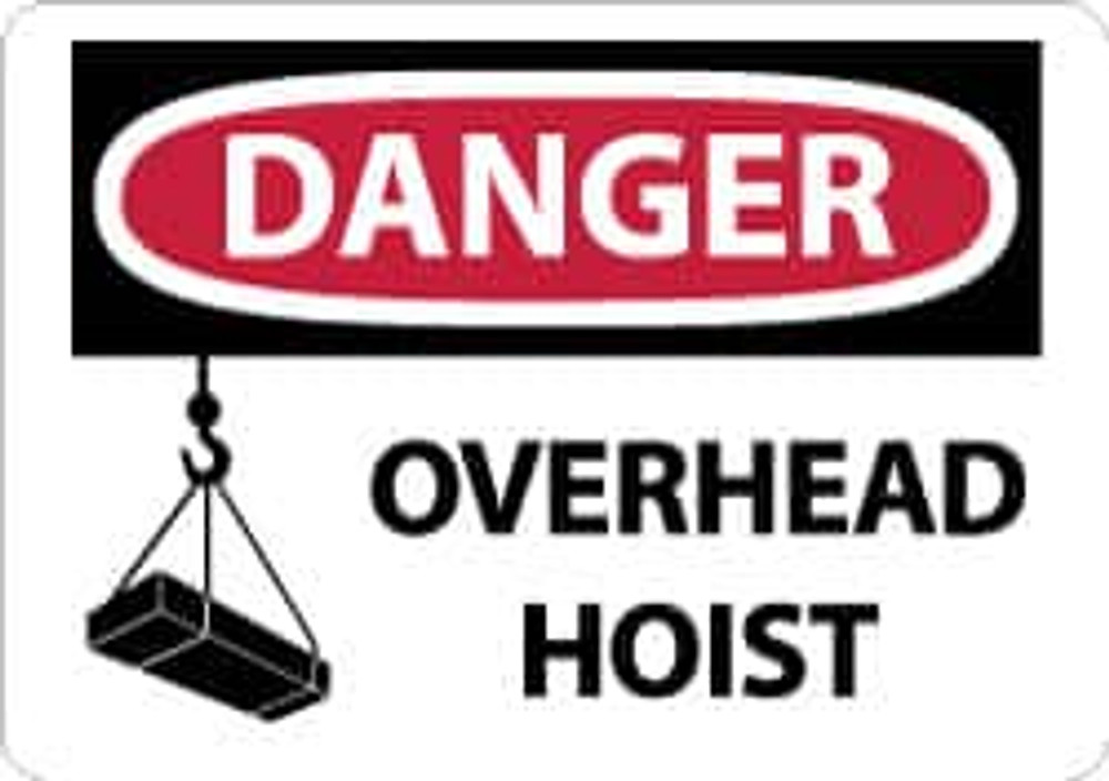 AccuformNMC D653AB Sign: Rectangle, "Danger - Overhead Hoist"