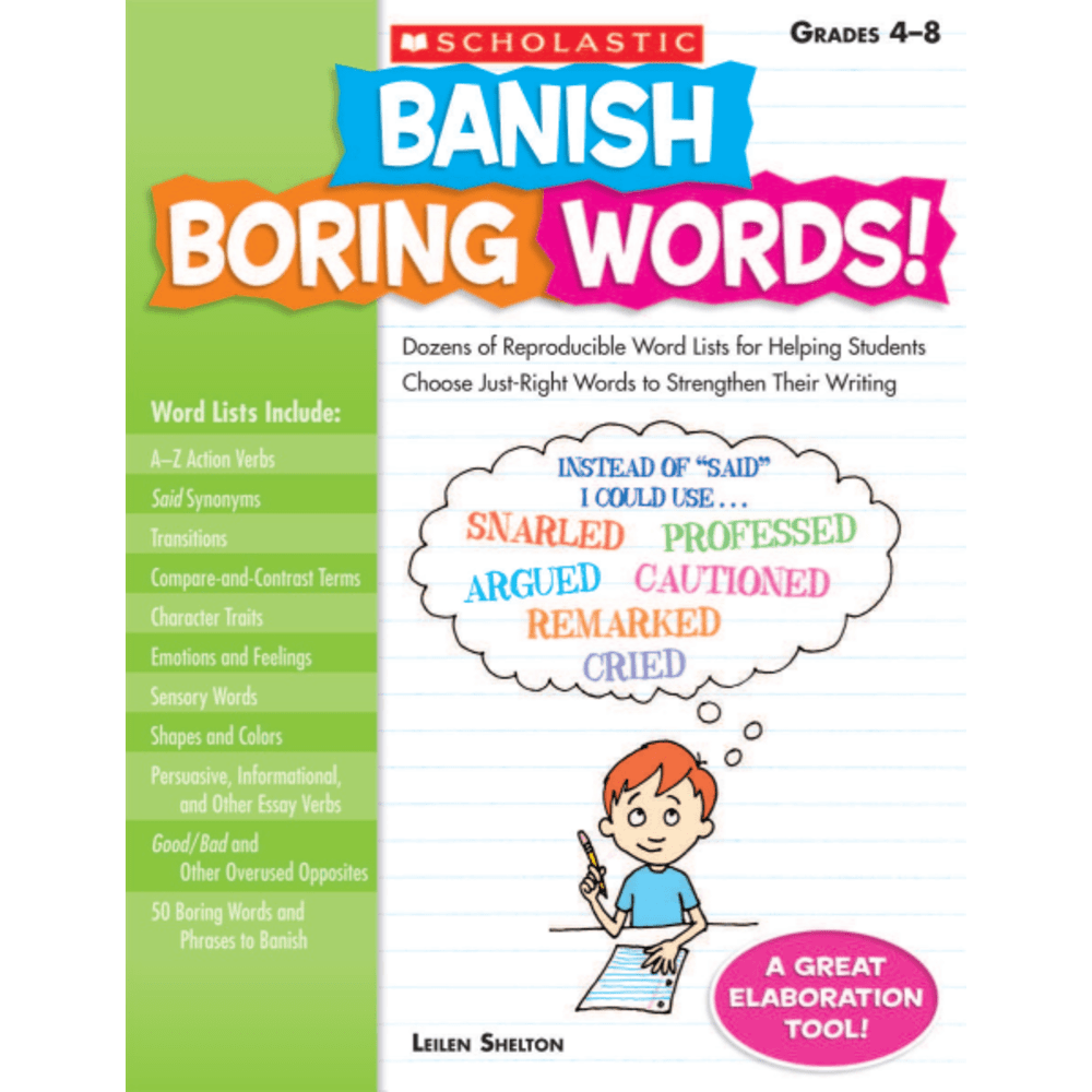 SCHOLASTIC INC Scholastic 9780545083034  Banish Boring Words!