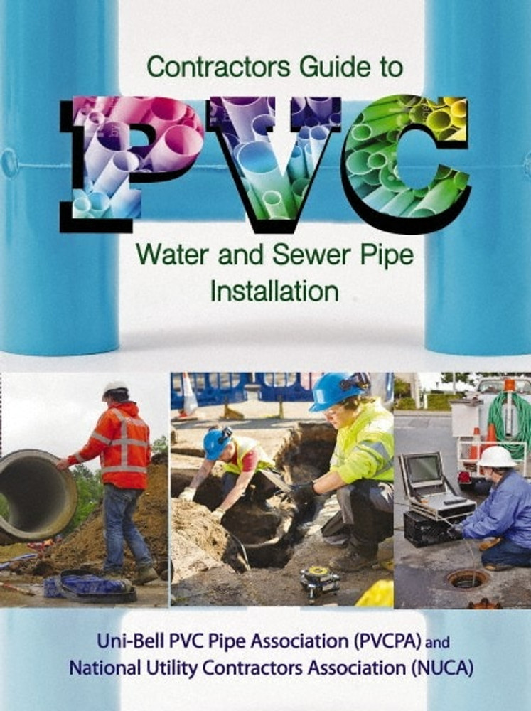 Industrial Press 9780831136338 Contractor's Guide to PVC Water and Sewer Pipe Installation: 1st Edition