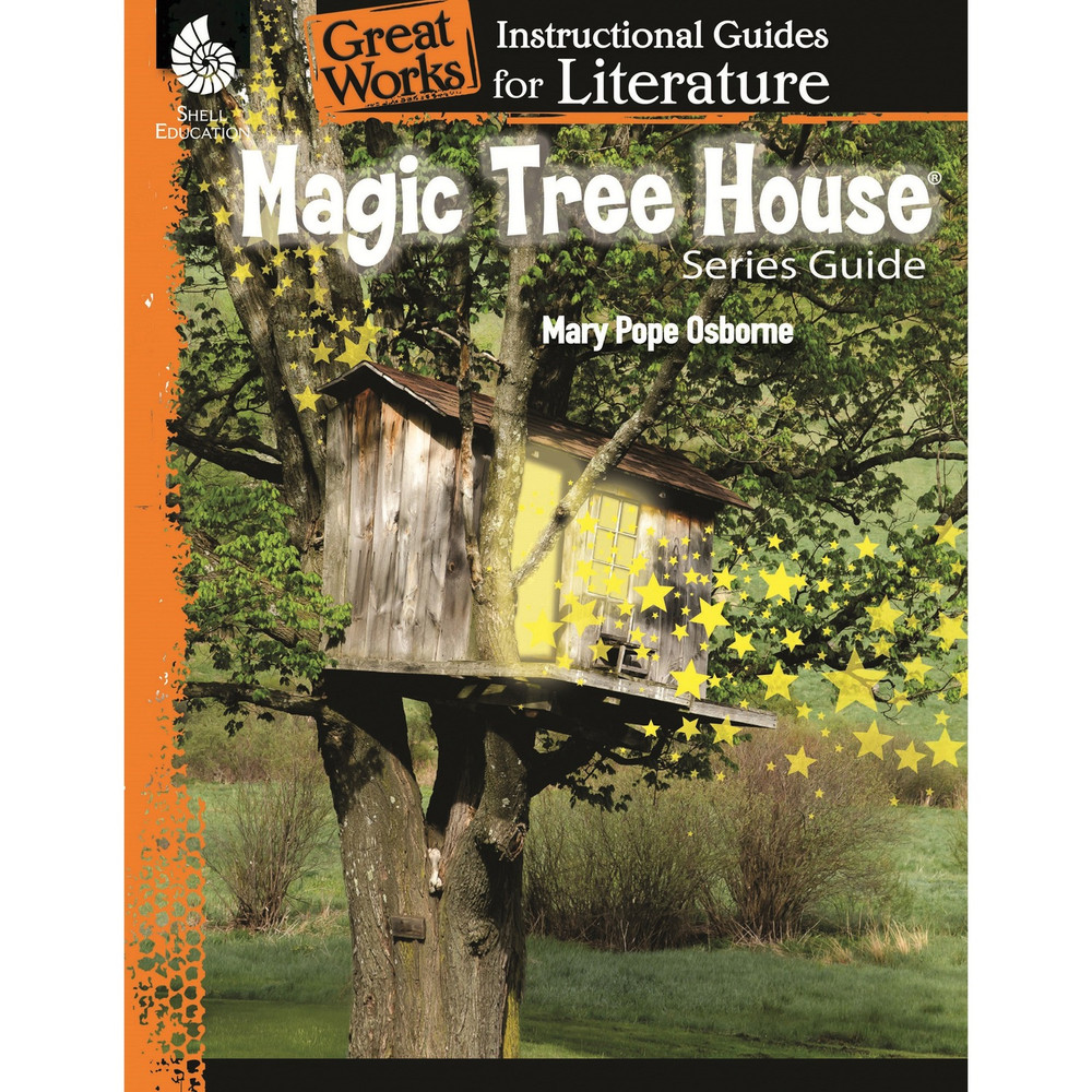 Shell Education 40112 Shell Education Magic Tree House Series Guide Printed Book by Mary Pope Osborne