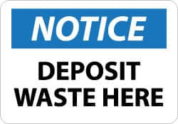 AccuformNMC Sign: Rectangle, "Notice - Deposit Waste Here" N255PB