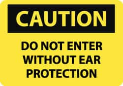 AccuformNMC Accident Prevention Sign: Rectangle, "Caution, DO NOT ENTER WITHOUT EAR PROTECTION" C455RB