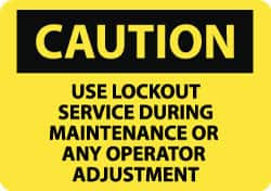 AccuformNMC Sign: Rectangle, "Caution - Use Lockout Service During Maintece or Any Operator Adjustment" C629RB