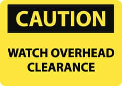 AccuformNMC Sign: Rectangle, "Caution - Watch Overhead Clearance" C639RB