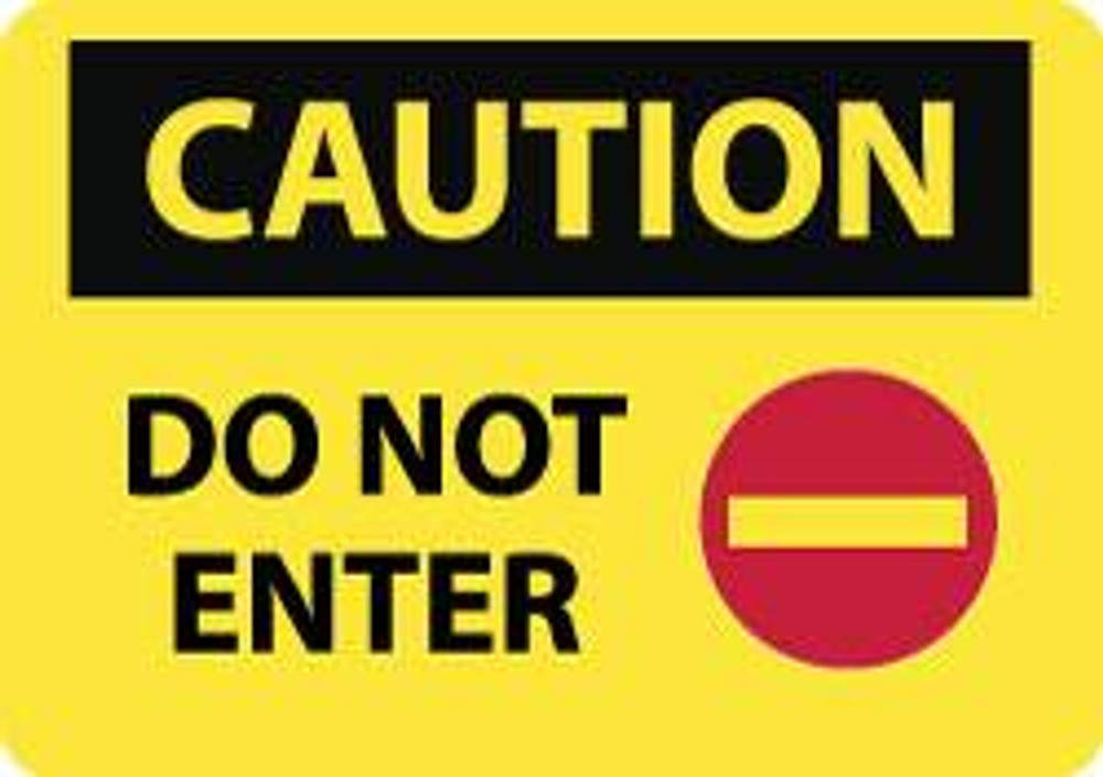 AccuformNMC Sign: Rectangle, "Caution - Do Not Enter" C665AC