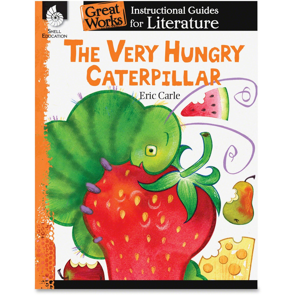 Shell Education 40008 Shell Education Very Hungry Caterpillar Instruction Guide Printed Book by Eric Carle