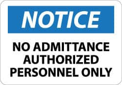 AccuformNMC Security & Admittance Sign: Rectangle, "Notice, NO ADMITTANCE AUTHORIZED PERSONNEL ONLY" N300AB