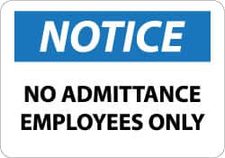 AccuformNMC Sign: Rectangle, "Notice - No Admittance - Employees Only" N301AB