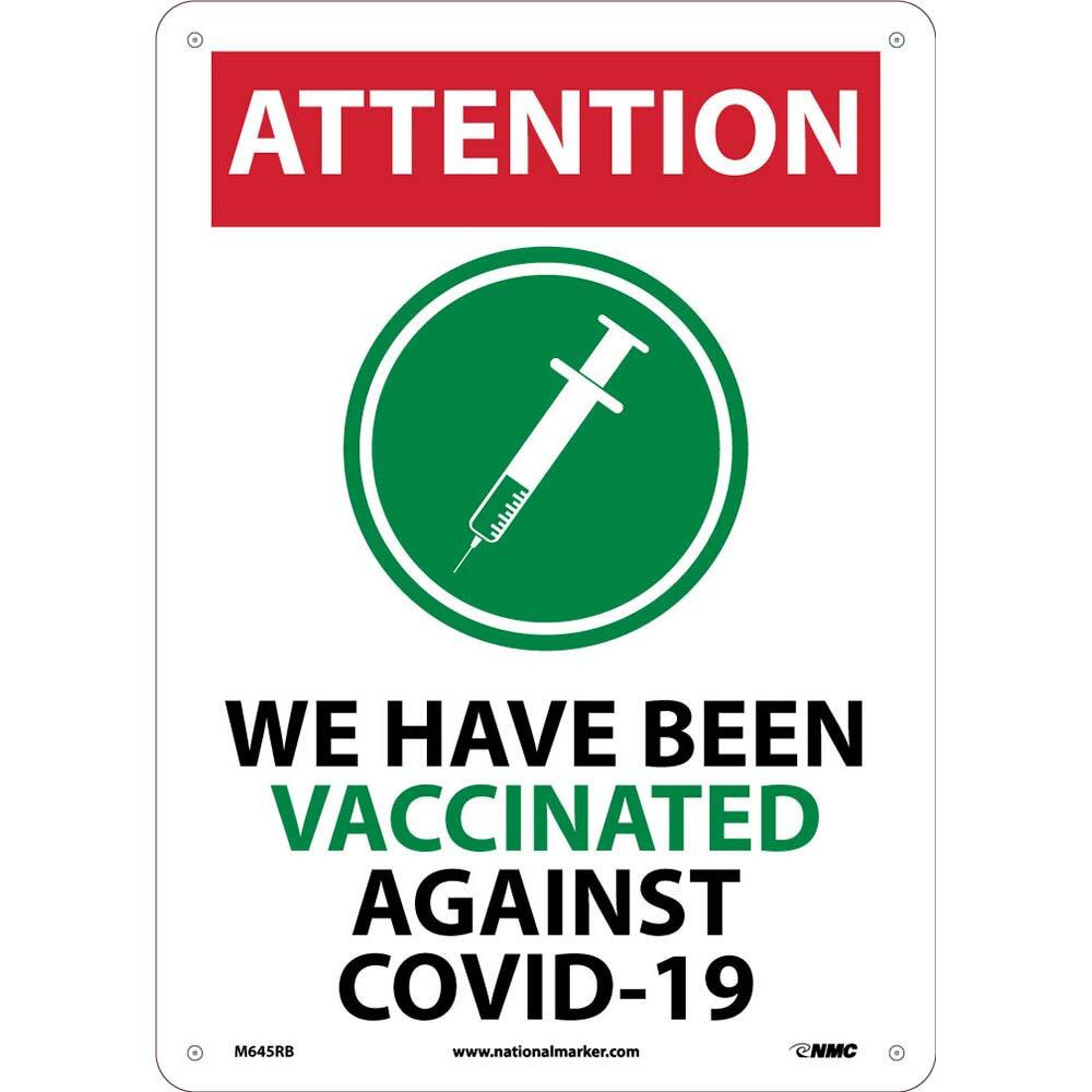 AccuformNMC Sign: Rectangle, "ATTENTION, WE HAVE BEEN VACCINATED AGAINST COVID-19" M645RB