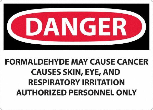 AccuformNMC Sign: Rectangle, "Danger - Formaldehyde May Cause Cancer" D30RD