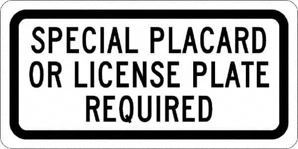 AccuformNMC Tow Away Sign: Rectangle, "Special Placard Or License Plate Required" TMAS13G
