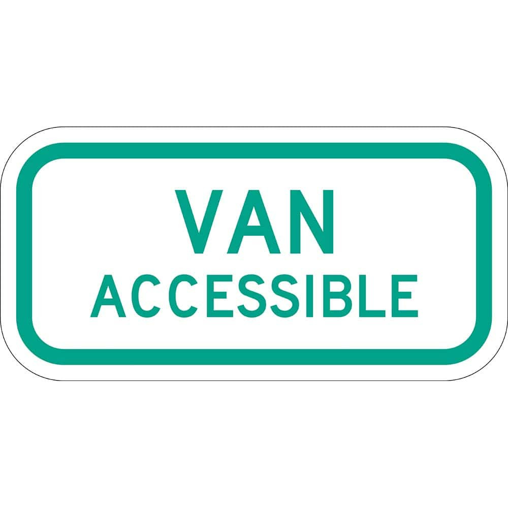 Lyle Signs T1-1005-HI12X6 Traffic & Parking Signs; MessageType: ADA Signs; Parking Lot ; Message or Graphic: Message Only ; Legend: Van Accessible ; Graphic Type: None ; Reflectivity: Reflective; High Intensity ; Material: Aluminum