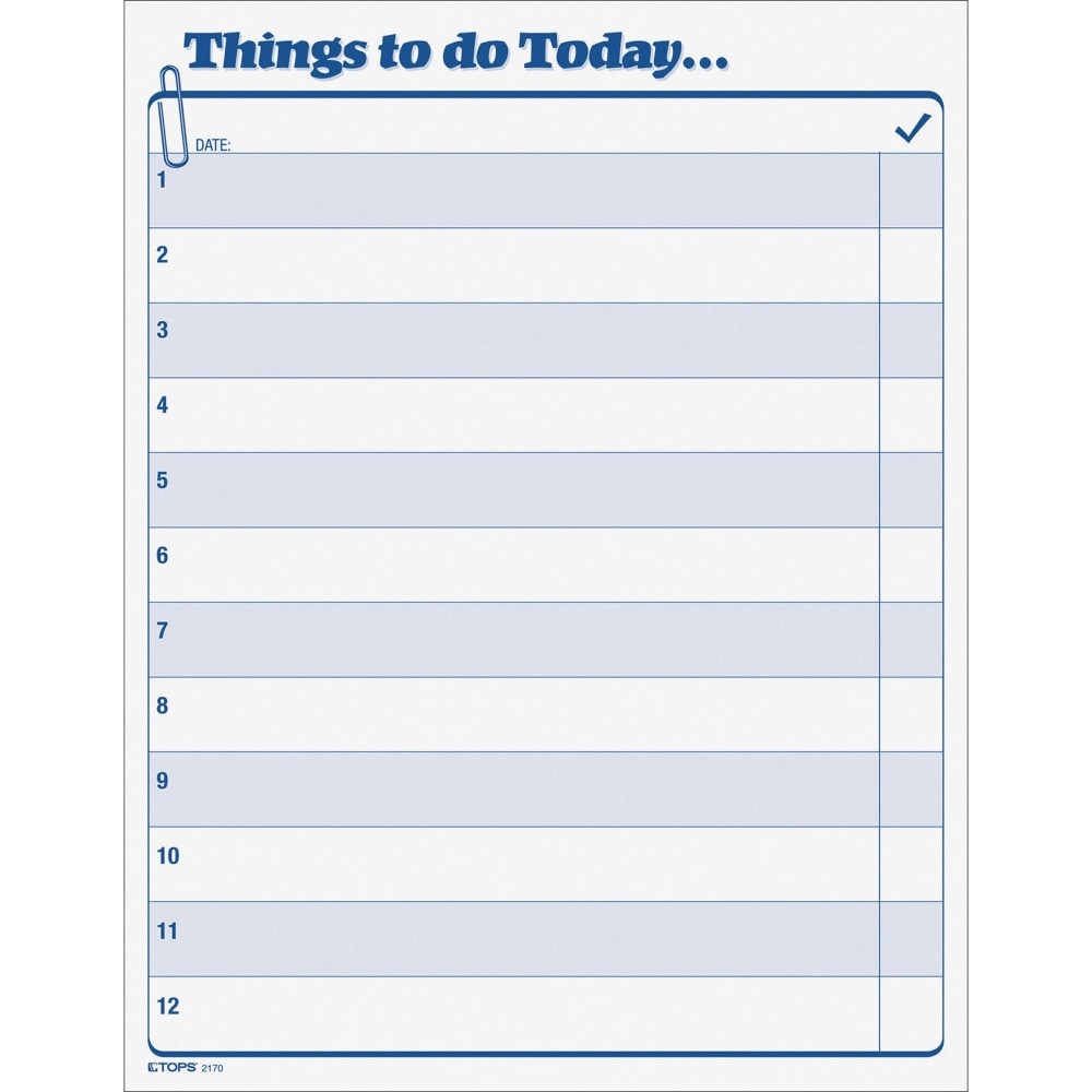 TOPS BUSINESS FORMS 2170 TOPS Things To Do Today Pad - 100 Sheet(s) - 11in x 8 1/2in Sheet Size - White Sheet(s) - Blue Print Color - 100 / Pad