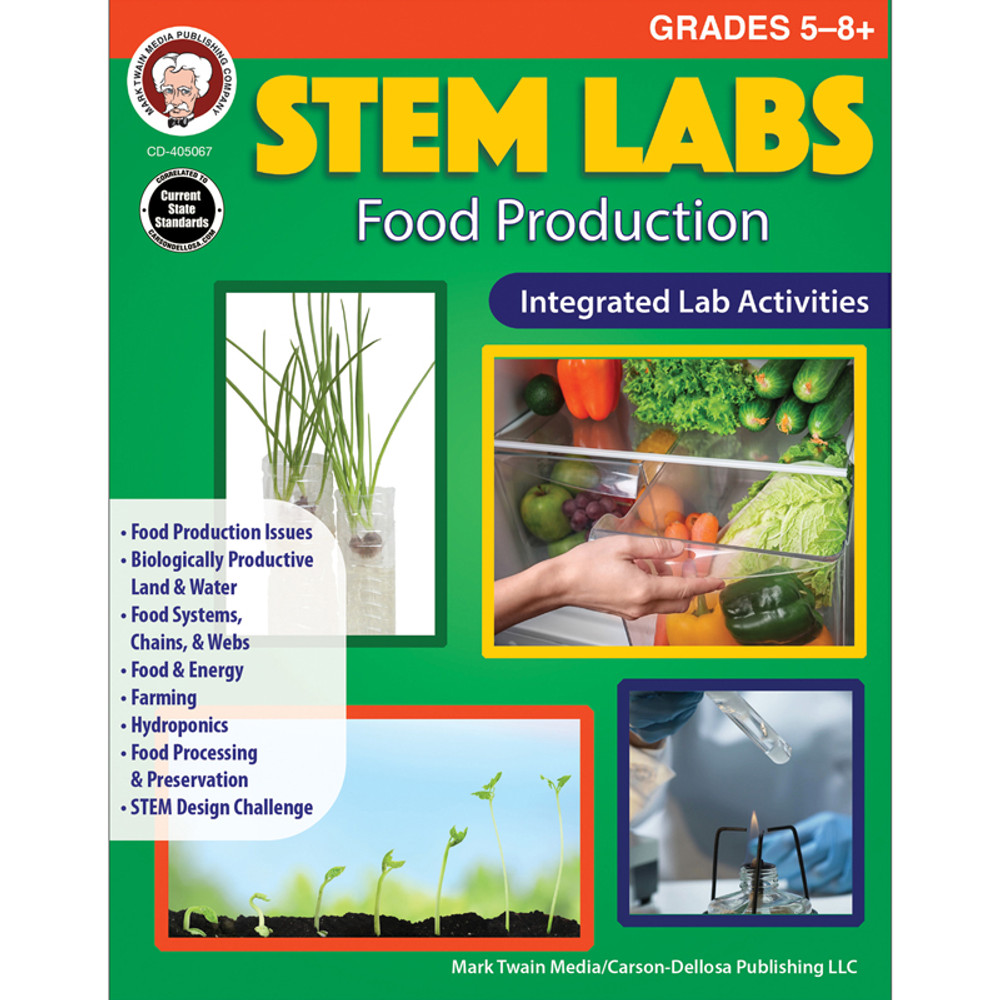 CARSON DELLOSA EDUCATION Mark Twain Media STEM Labs: Food Production Workbook, Grades 5-12