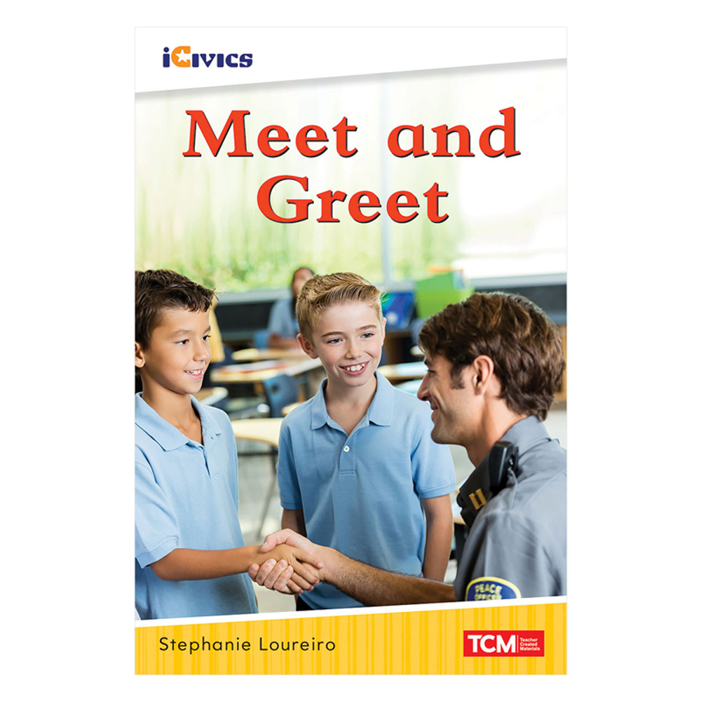 SHELL EDUCATION Teacher Created Materials iCivics Readers Meet and Greet Nonfiction Book