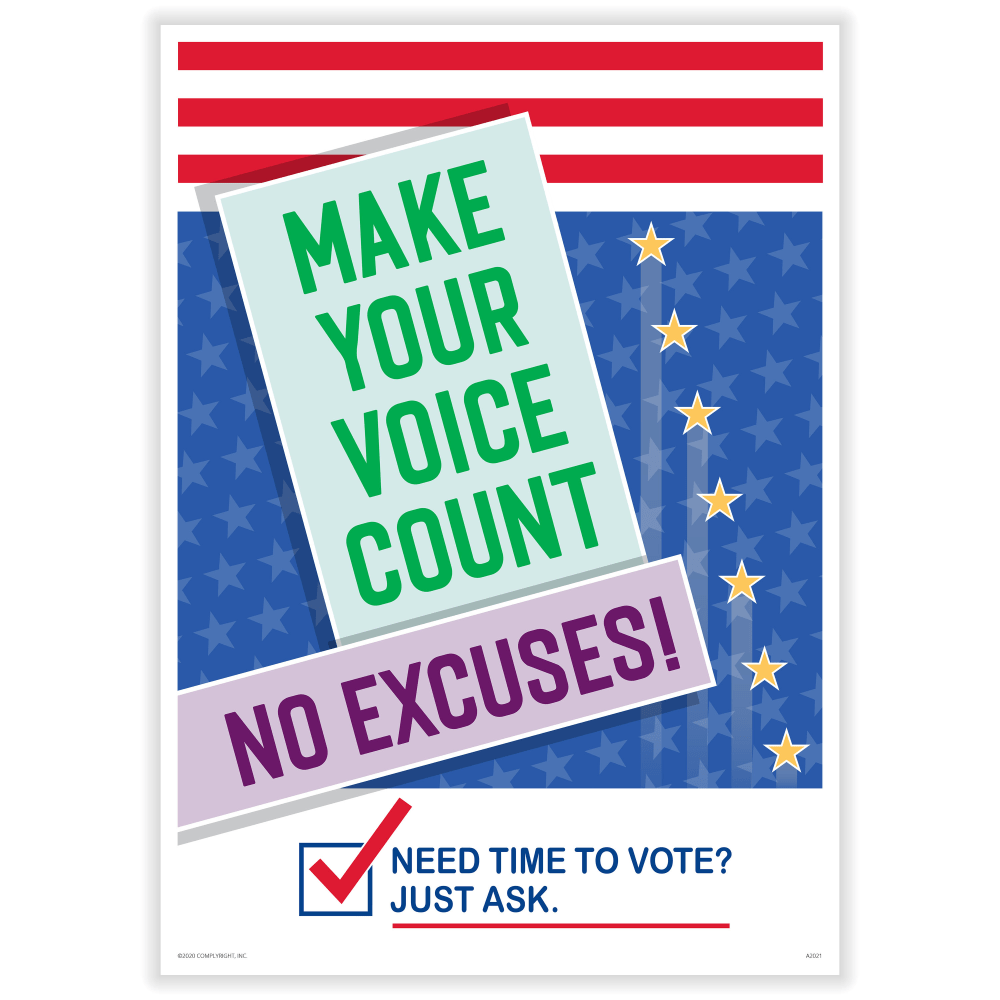 TAX FORMS PRINTING, INC. A2021PK1 ComplyRight Get Out The Vote Poster, Make Your Voice Count, English, 10in x 14in