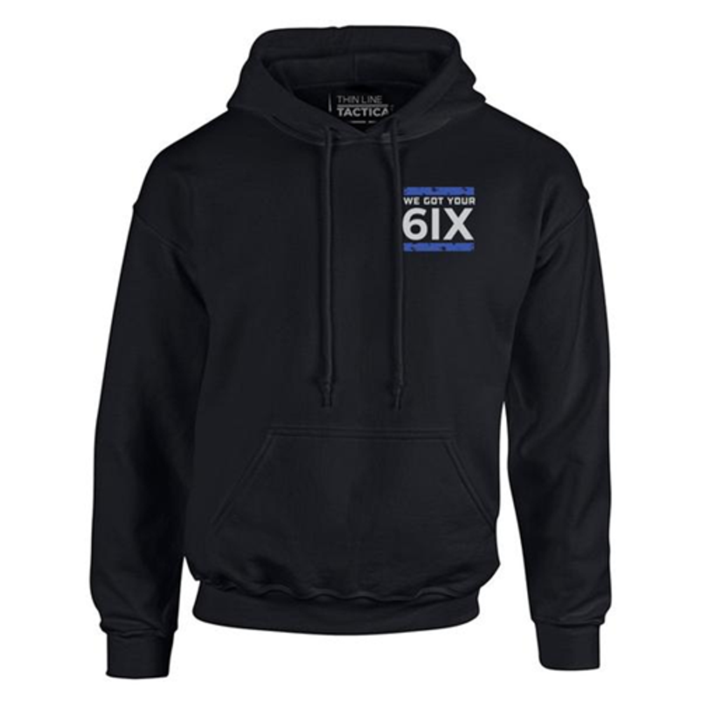 Thin Blue Line 6IX-H-BLACK-L Hoodie - We Got Your 6IX