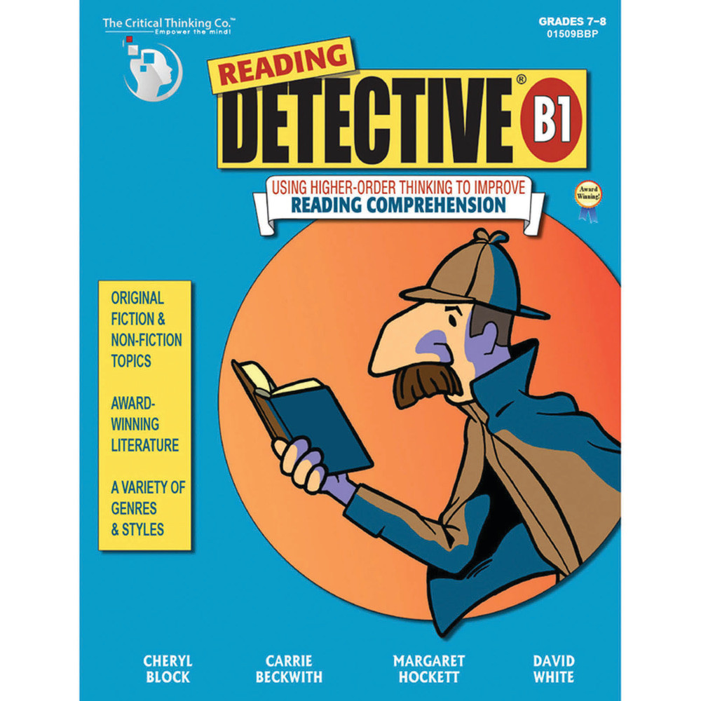 CRITICAL THINKING CO. CTB1509 The Critical Thinking Co. Reading Detective B1, Grades: 7-8