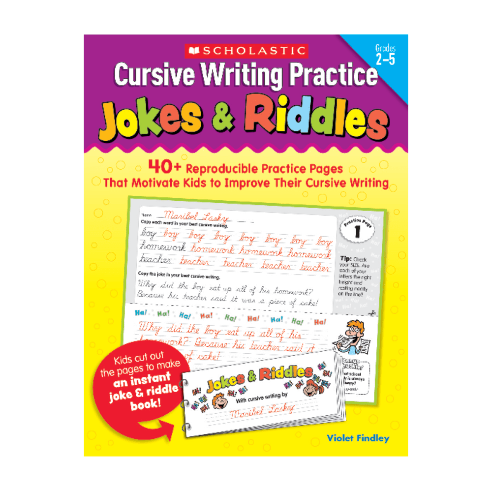 SCHOLASTIC INC Scholastic 9780545227520  Cursive Writing Practice: Jokes & Riddles