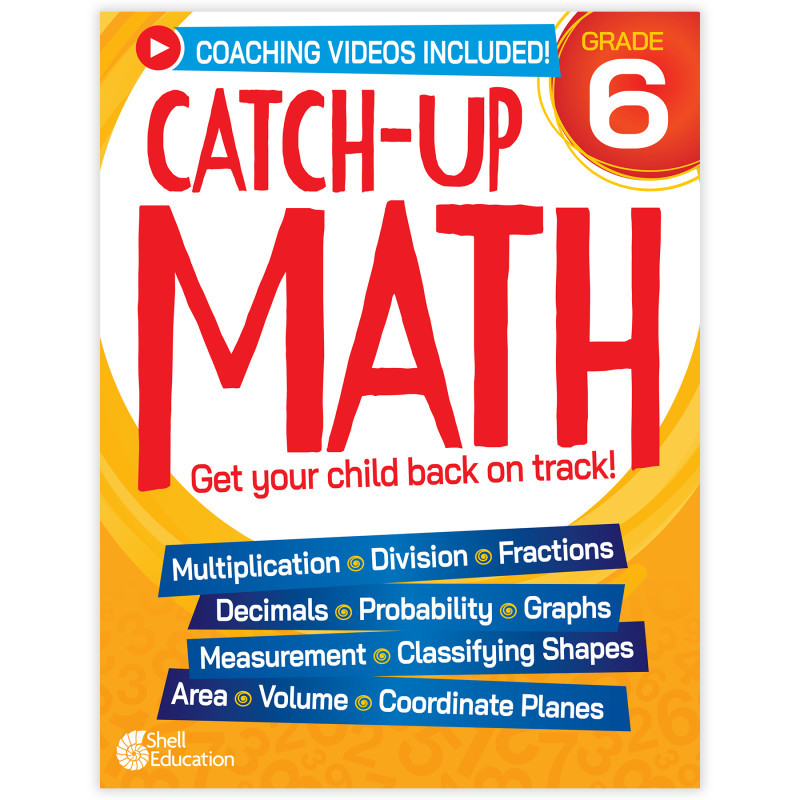 SHELL EDUCATION Shell Education Catch-Up Math, Grade 6