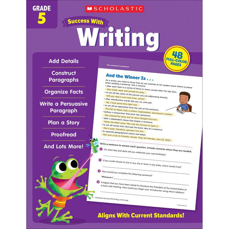SCHOLASTIC TEACHING RESOURCES Scholastic Teaching Solutions Success With Writing: Grade 5