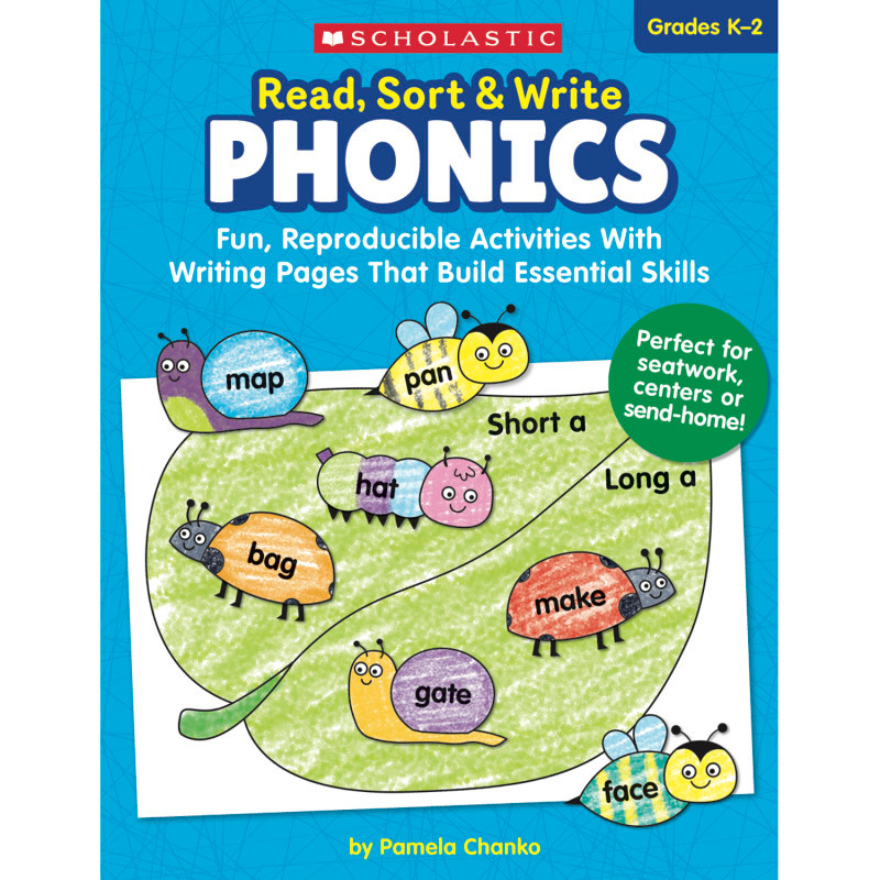 SCHOLASTIC TEACHING RESOURCES Scholastic Teaching Solutions Read, Sort & Write: Phonics