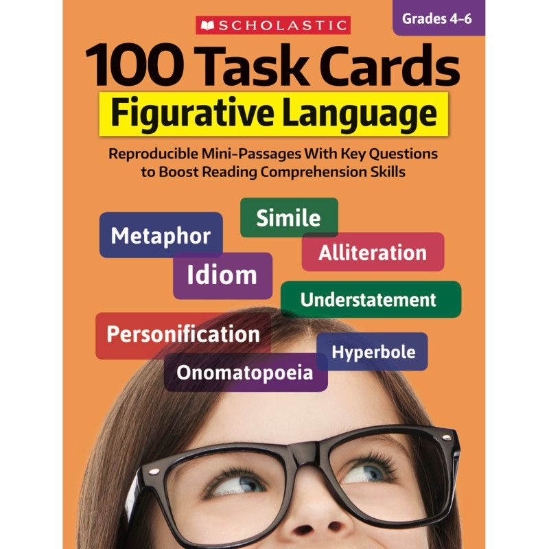 SCHOLASTIC TEACHING RESOURCES Scholastic Teaching Solutions 100 Task Cards: Figurative Language