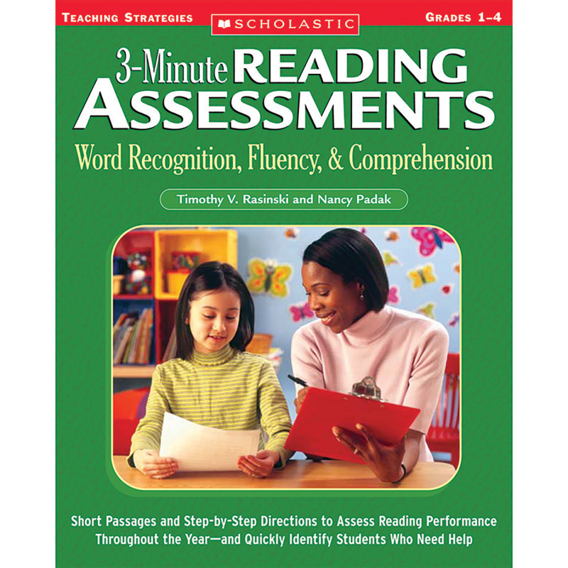 SCHOLASTIC TEACHING RESOURCES Scholastic Teaching Solutions 3-Minute Reading Assessments: Word Recognition, Fluency, and Comprehension: Grades 1-4