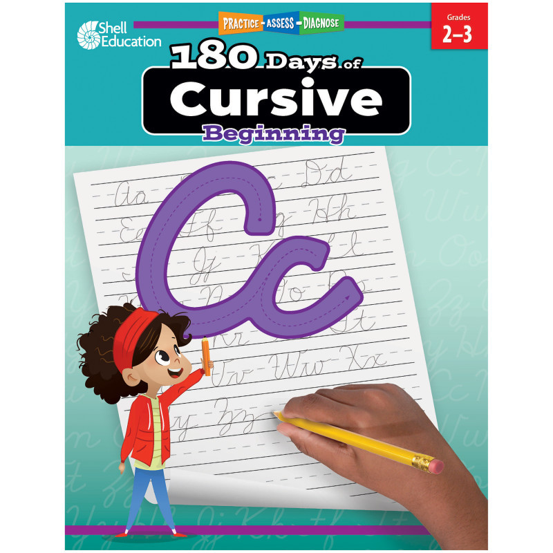 SHELL EDUCATION Shell Education 180 Days of Cursive: Beginning