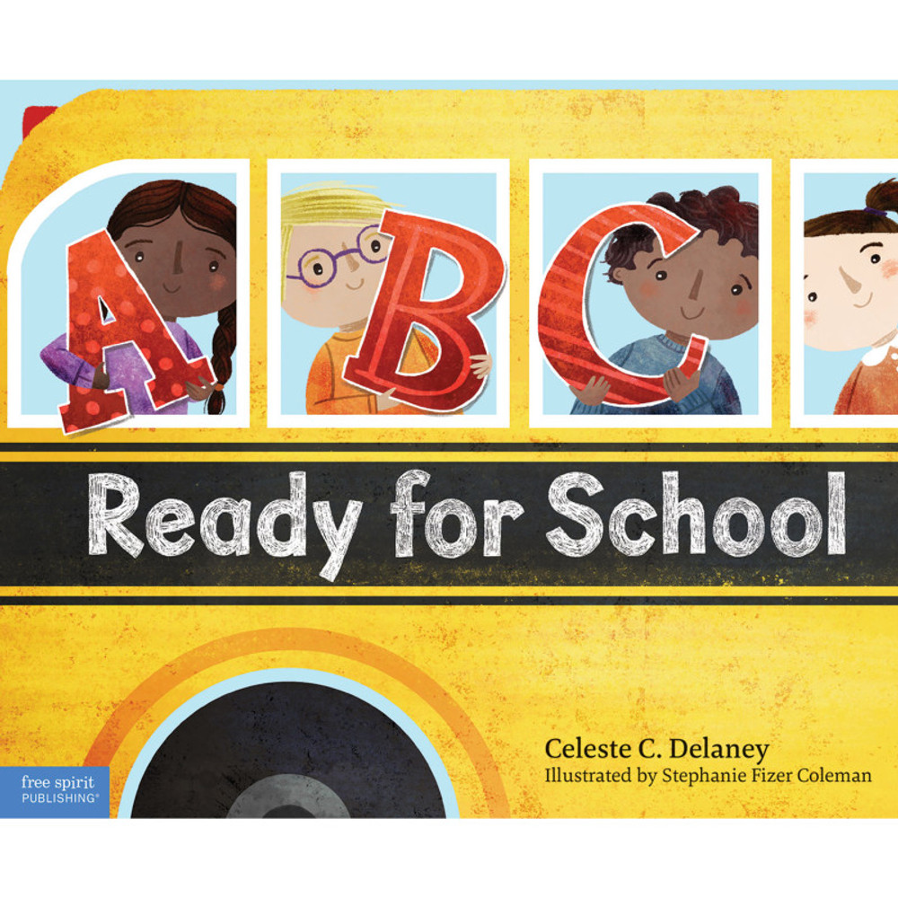 SHELL EDUCATION Free Spirit Publishing ABC Ready for School: An Alphabet of Social Skills Book