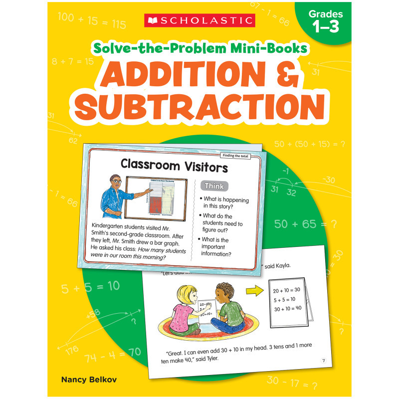 SCHOLASTIC TEACHING RESOURCES Scholastic Teaching Solutions Solve-the-Problem Mini Books: Addition & Subtraction
