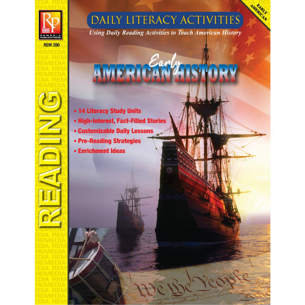 REMEDIA PUBLICATIONS Remedia Publications Daily Literacy Activities: Early American History Reading