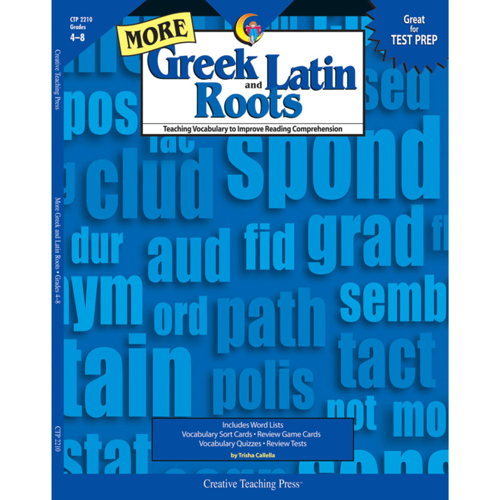 CREATIVE TEACHING PRESS Creative Teaching Press® More Greek and Latin Roots Book