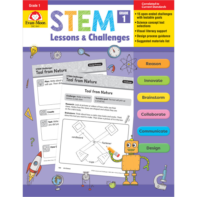 CARSON DELLOSA EDUCATION Evan-Moor Educational Publishers STEM Lessons & Challenges, Grade 1