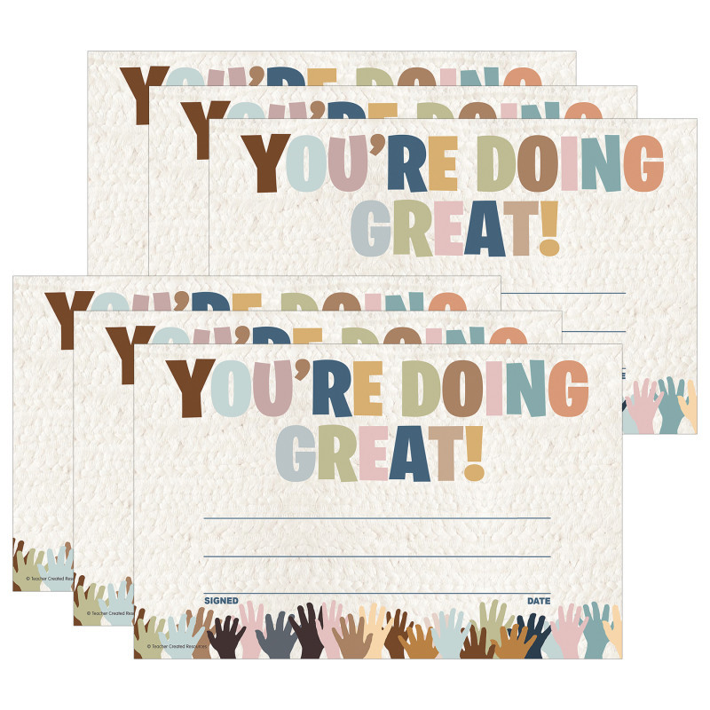 TEACHER CREATED RESOURCES Teacher Created Resources® Everyone is Welcome You're Doing Great! Awards, 30 Per Pack, 6 Packs