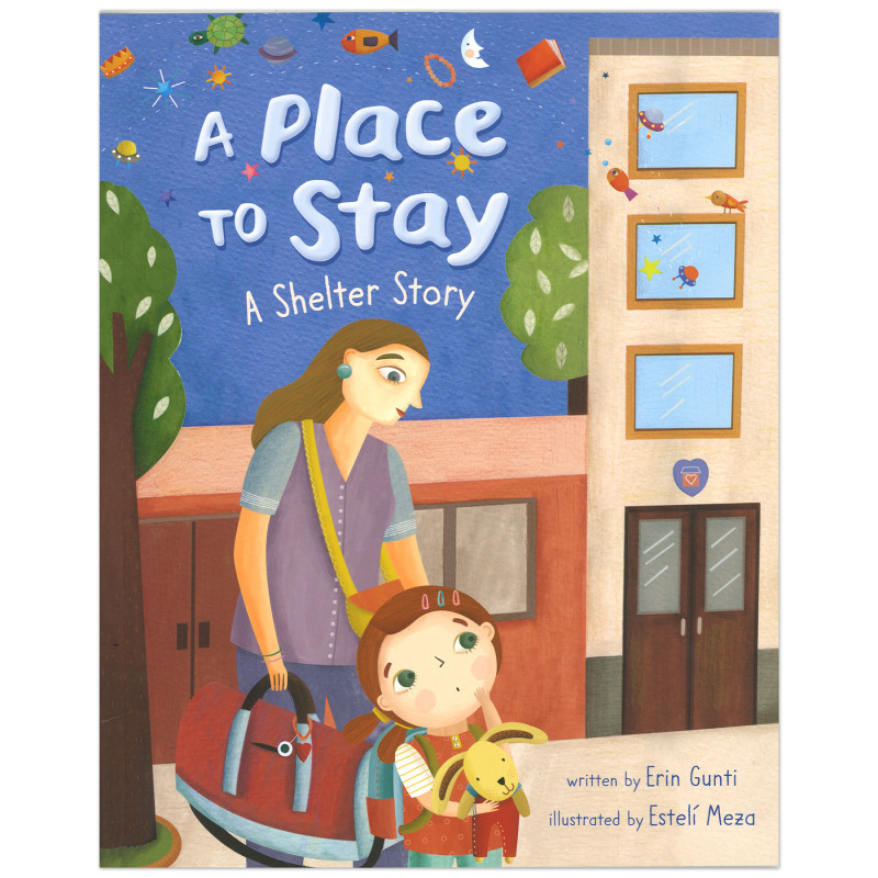 BAREFOOT BOOKS Barefoot Books A Place to Stay: A Shelter Story