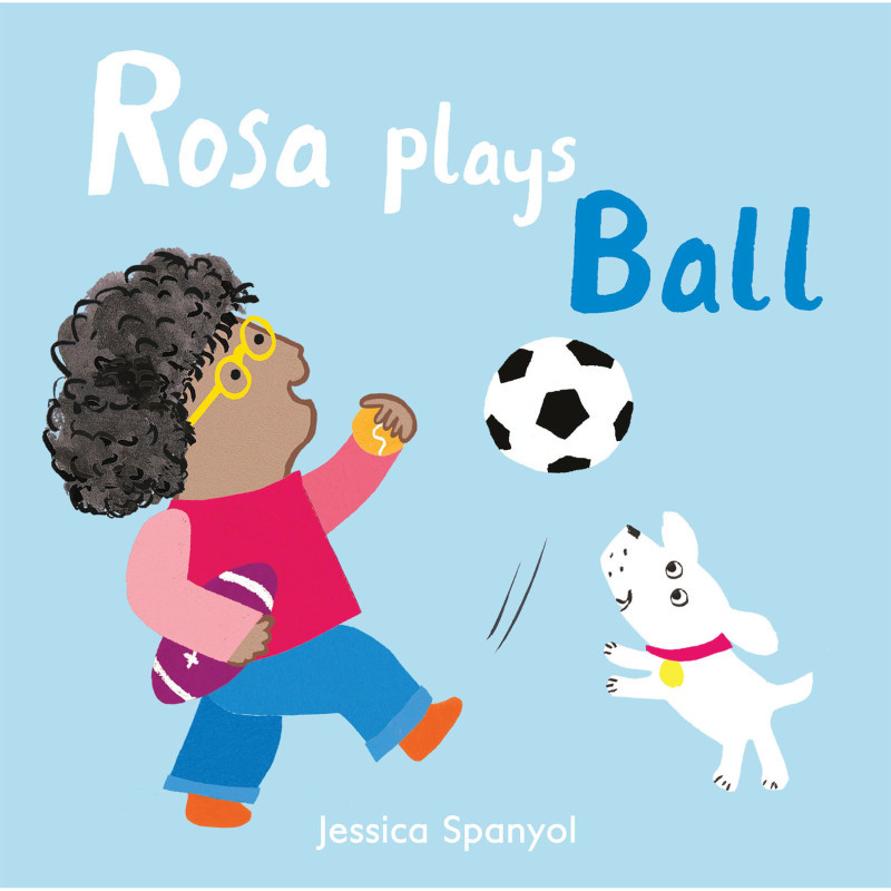 CHILDS PLAY BOOKS Child's Play Books Rosa Plays Ball Board Book