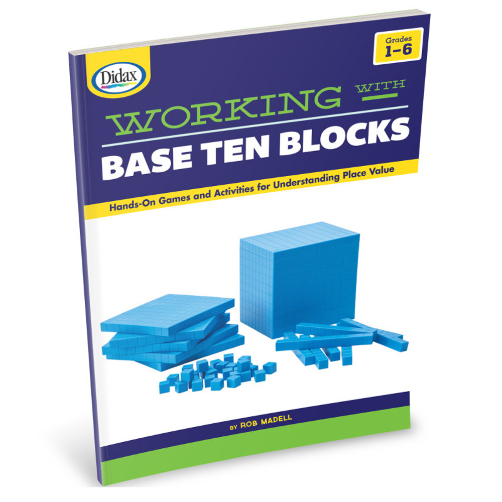 DIDAX Didax® Working with Base Ten Blocks Resource Book
