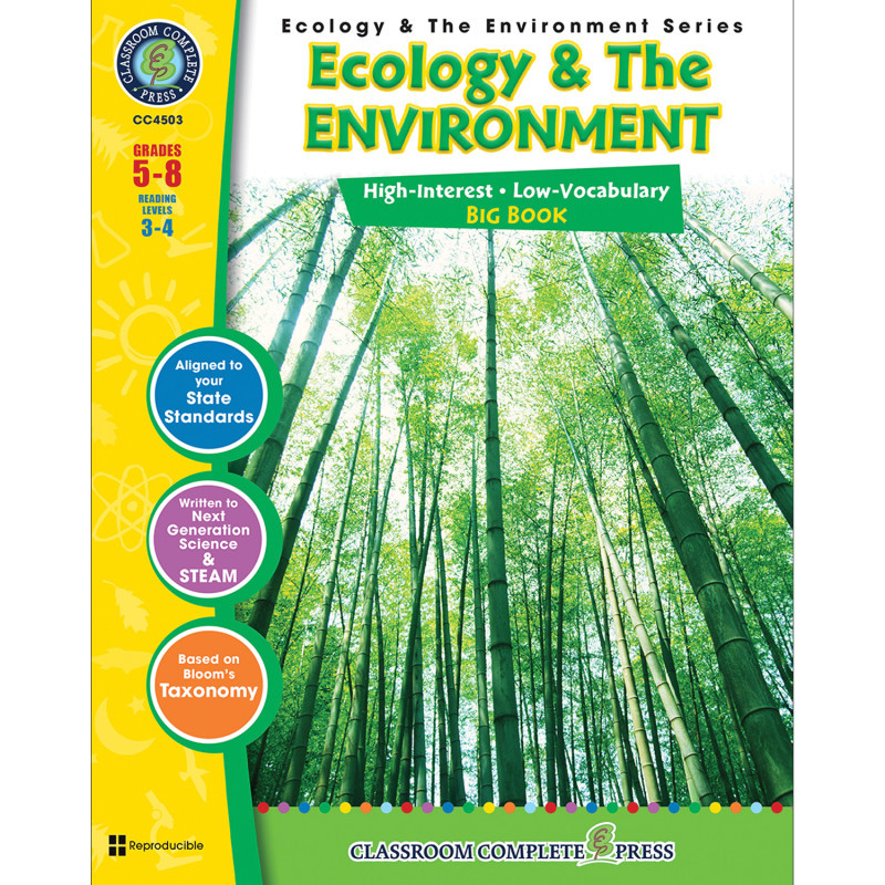 CLASSROOM COMPLETE PRESS Classroom Complete Press Ecology & The Environment Series, Ecology & Environment Big Book