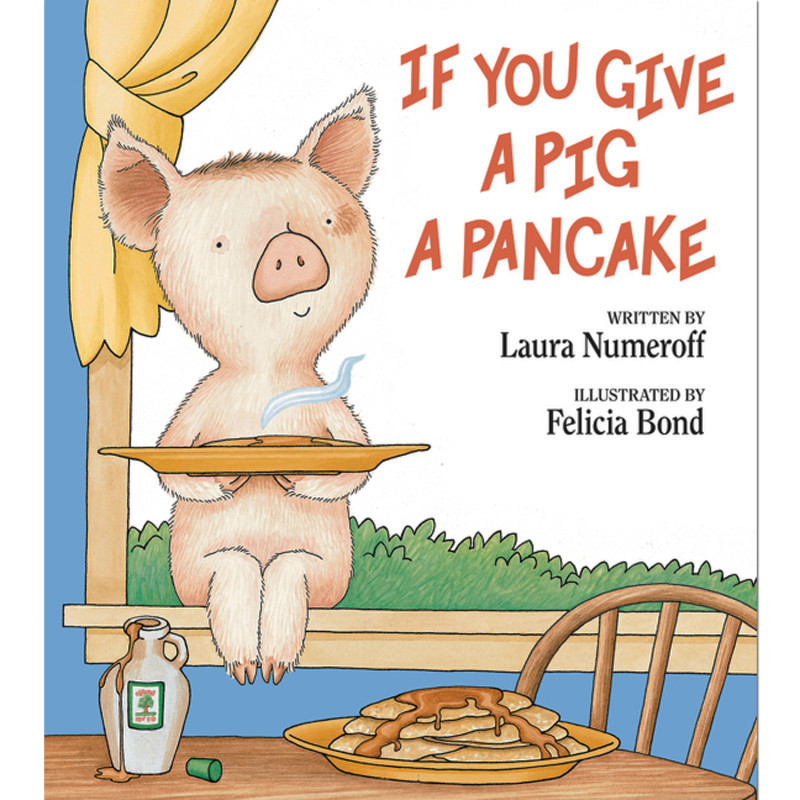 HARPER COLLINS PUBLISHERS HarperCollins If You Give a Pig a Pancake Book