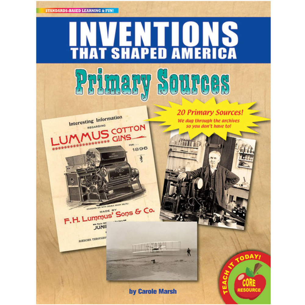 GALLOPADE Gallopade Primary Sources, Inventions That Shaped America