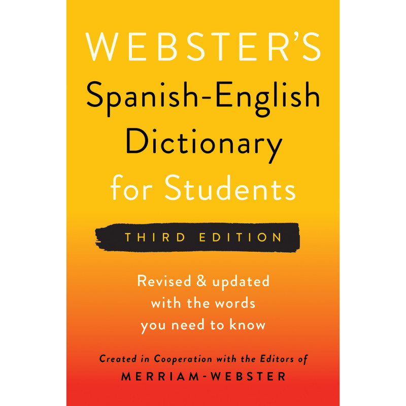 FEDERAL STREET PRESS Federal Street Press Webster's Spanish-English Dictionary for Students, Third Edition