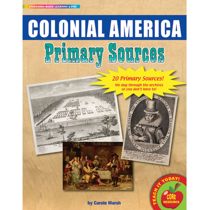 GALLOPADE Gallopade Primary Sources, Colonial America