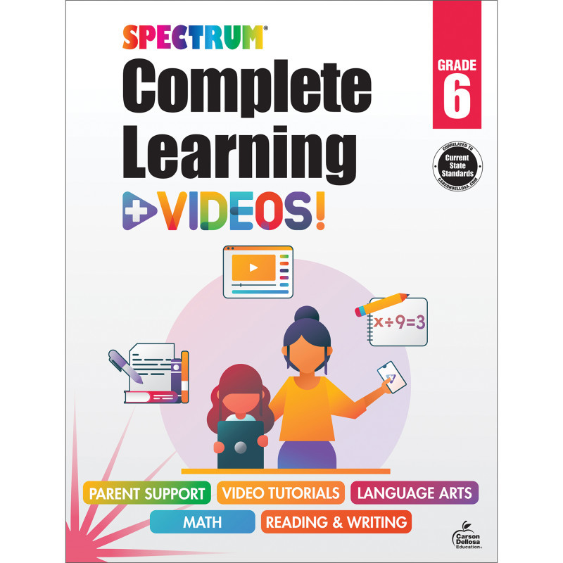 CARSON DELLOSA EDUCATION Spectrum® Spectrum Complete Learning + Videos Workbook, Grade 6