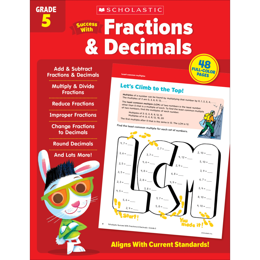 Packed with fun and interactive lessons, the Scholastic Success With Fractions & Decimals Workbook is great for classroom or at-home learning. The workbook helps teach and strengthen skills revolving around fractions, decimals and their relationship to 1 another.  Helps children develop and hone key skills, including adding and subtracting fractions and decimals, rounding decimals, reducing fractions, changing fractions to decimals and more.  Targeted practice for grade-specific learning.  Book contains 48 full-color, ready-to-reproduce pages with fun activities.