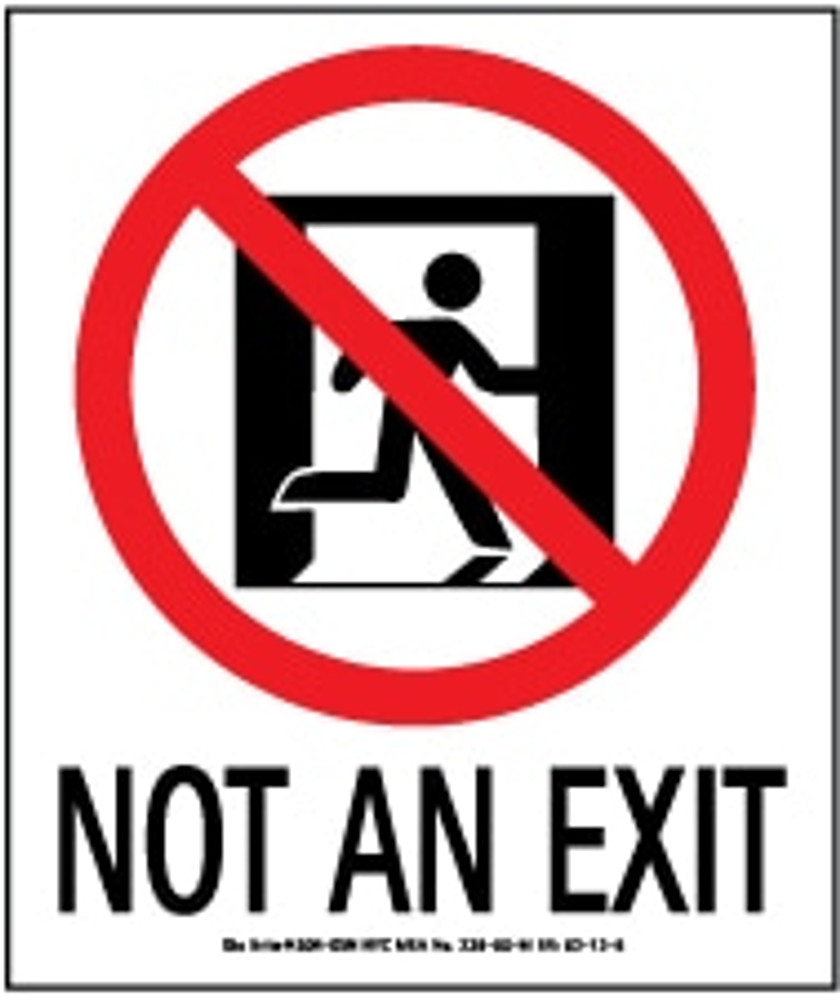 AccuformNMC 50F-5SN Exit Sign: "Not an Exit"