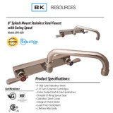 BK RESOURCES EVO8SM10 Evolution Splash Mount Stainless Steel Faucet, 4.88" Height/10" Reach, Stainless Steel